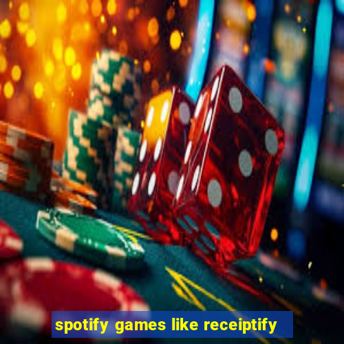 spotify games like receiptify